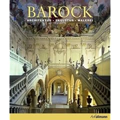 Barock: Architektur, Skulptur, Malerei