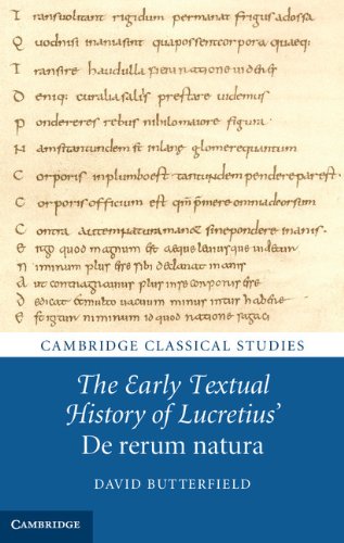 The Early Textual History of Lucretius' <EM>De rerum natura</EM> (Cambridge Classical Studies)