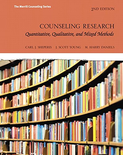 Counseling Research: Quantitative, Qualitative, and Mixed Methods with MyEducationLab with Pearson eText -- Access Card Package (2nd Editio