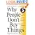 Why People Don't Buy Things: Five Five Proven Steps To Connect With Your Customers And Dramatically Improve Your Sales