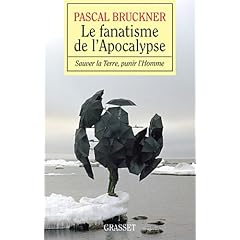 Le fanatisme de l'Apocalypse