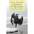 Le fanatisme de l'Apocalypse