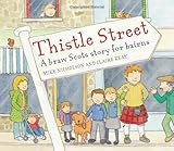 Thistle Street : a braw Scots story for bairns
