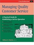 Managing Quality Customer Service (A Fifty-Minute Series Book)