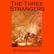 The Three Strangers | [Thomas Hardy]