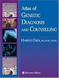 Atlas of Genetic Diagnosis and Counseling