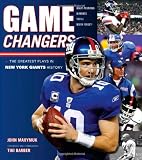Game Changers: The Greatest Plays in New York Giants History