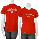 Ohio State Buckeyes Scarlet Ladies There's Nothing Like.. T-shirt