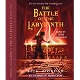 The Battle of the Labyrinth (Percy Jackson and the Olympians, Book 4)