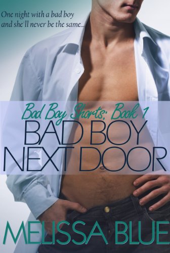 Bad Boy Next Door by Melissa Blue
