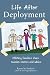 Life After Deployment: Military families share reunion stories and advice