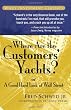 Where Are the Customers' Yachts: or A Good Hard Look at Wall Street (Wiley Investment Classics)