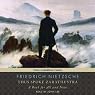 Thus Spoke Zarathustra: A Book for All and None