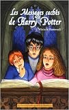 Les Messages cach�s d'Harry Potter