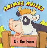 Animal Noises on the Farm