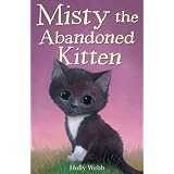 Misty the Abandoned Kittenby Holly Webb