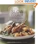 Art of the Slow Cooker: 80 Exciting New Recipes