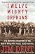 Twelve Mighty Orphans
