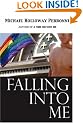Falling Into Me