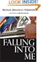 Falling Into Me