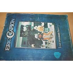 Eric Clapton no reason to cry songbook by not given