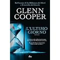 L'ultimo giorno (Narrativa Nord)