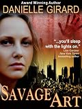 Savage Art (A Chilling Suspense Novel)