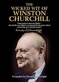 The Wicked Wit of Winston Churchill