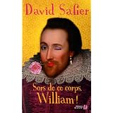 Sors de ce corps, William !par David Safier