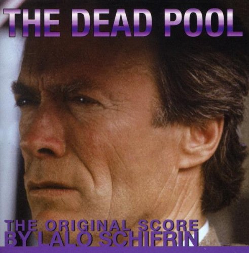 Dead Pool - O.S.T. Lalo Schifrin