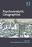 Psychoanalytic geographies