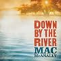 Down By The River