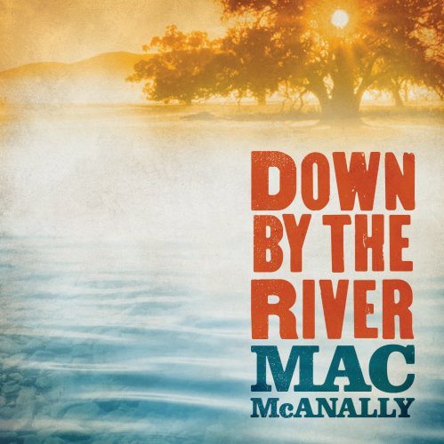 Mac McAnally - Blame It On New Orleans Lyrics - Zortam Music