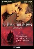 El Beso Del Sueno/Dream Kiss