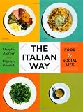 The Italian way : food & social life
