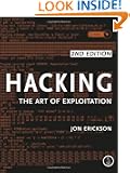 Hacking: The Art of Exploitation, 2nd Edition