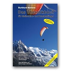 Das Thermikbuch f�r Gleitschirm- und Drachenflieger