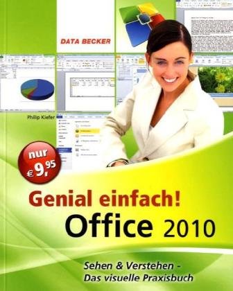 Genial einfach: Office 2010