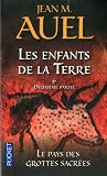 Les Enfants de la Terre, Tome 6, 2e partie : Le pays des grottes sacrées