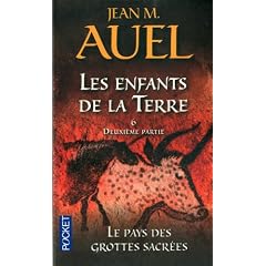 Les Enfants de la Terre, Tome 6, 2e partie : Le pays des grottes sacr�es