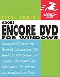 Adobe Encore DVD for Windows (Visual QuickStart Guides),
Steve Tomich