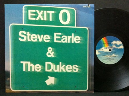 Steve Earle & The Dukes - Exit 0 - Zortam Music