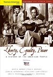 Cengage Advantage Books: Liberty, Equality, Power: A History of the American People, Volume II: Since 1863, Compact (Thomson Advantage Books)