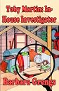 Toby Martin: In-House Investigator: Toby Martin Series (Volume 3)