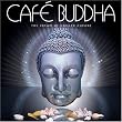 Cafe Buddha: The Cream of Chilled Cuisine