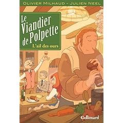 Le viandier de Polpette : Tome 1 - L'ail des ours