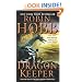 Dragon Keeper: Volume One of the Rain Wilds Chronicles