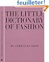 The Little Dictionary of Fashion: A Guide to Dress Sense for Every Woman