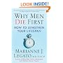Why Men Die First: How to Lengthen Your Lifespan