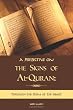 A Perspective on the Signs of Al-Quran: Through the prism of the heart